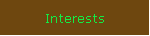 Interests